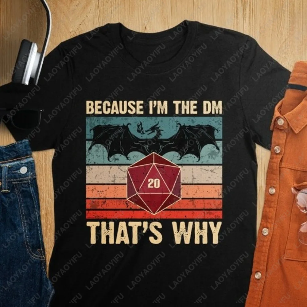 Because I Am The Dm…