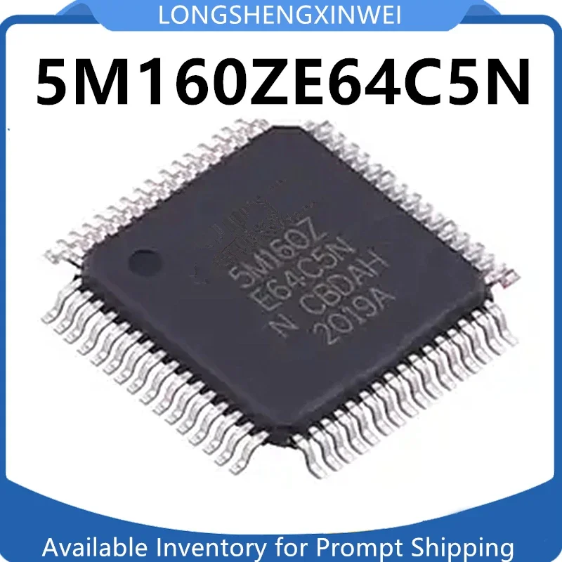 1PCS 5M160ZE64C5N 5M160ZE64 Original Packaged TQFP64 Complex Programmable Logic Device Chip Stock