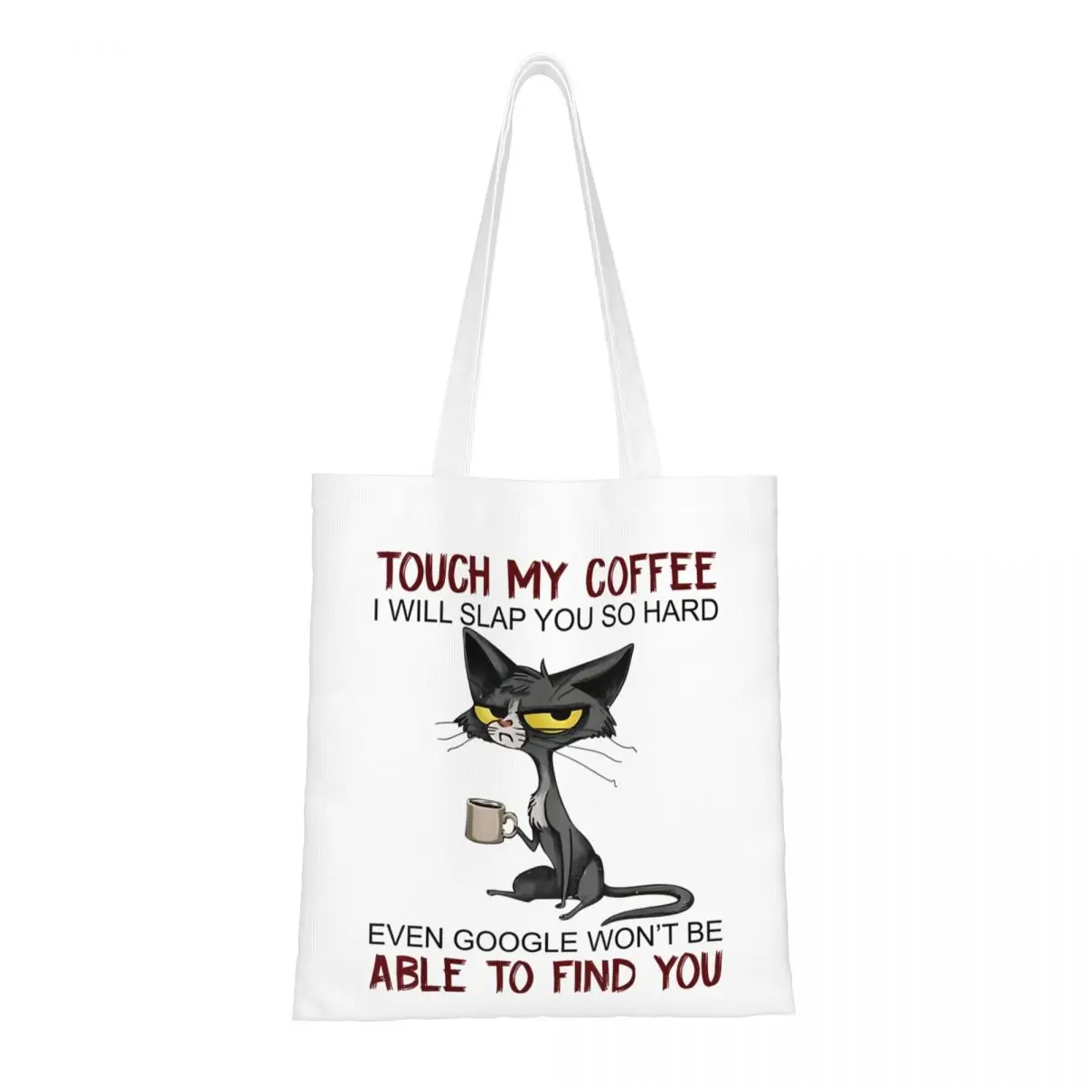 

Touch My Coffee I Will Slap You So Hard Canvas Tote Handbag Funny Cat Meme Grocery Bags Large Capacity Shopper Bags for Unisex