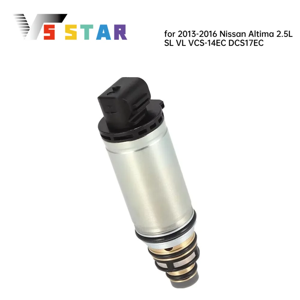 

VCS14EC DCS17EC Прочный регулирующий клапан компрессора кондиционера для 2013-2015 Nissan Altima SL SV 2.5L L4 GAS FI 2488cc 2500cc EC-0208 Новый
