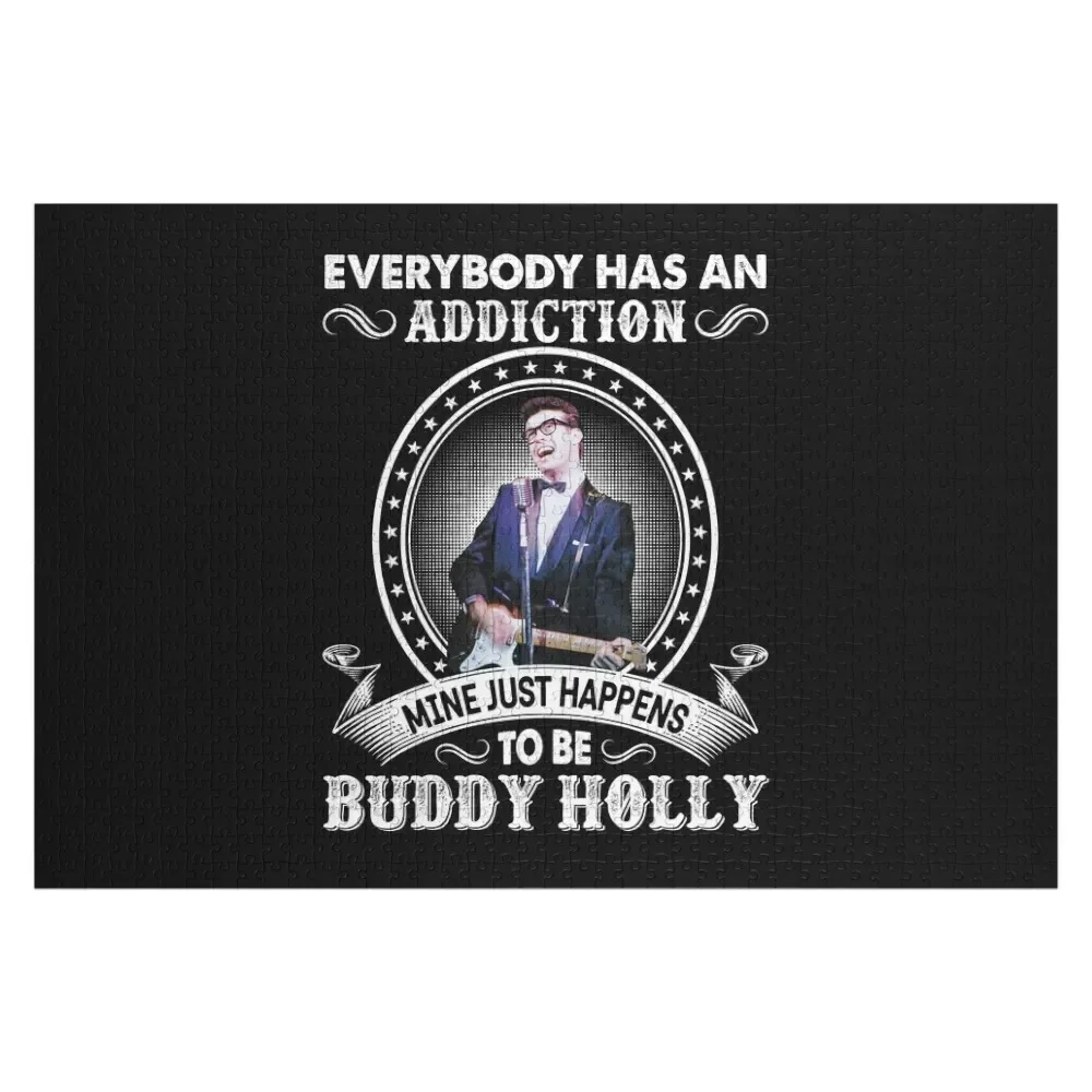 

Everybody Has An Addiction Mine Just Happens To Be Buddy Holly Jigsaw Puzzle Customized Photo With Photo Puzzle