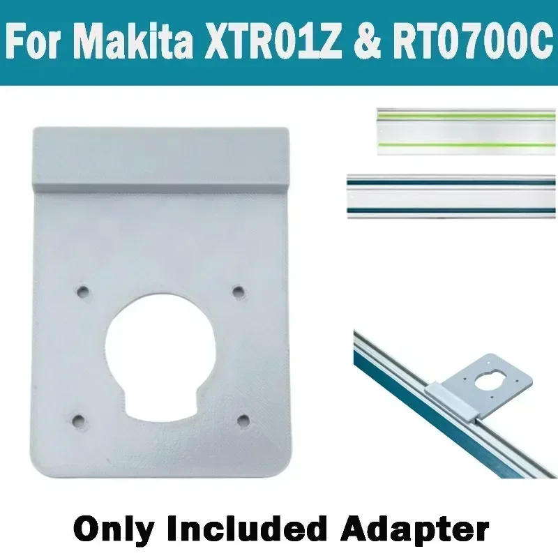 Woodworking Track Saw Guide Rail Adapter for Makita/Festool Router for Makita 18V RT0700C XTR01Z (Router adapter only)