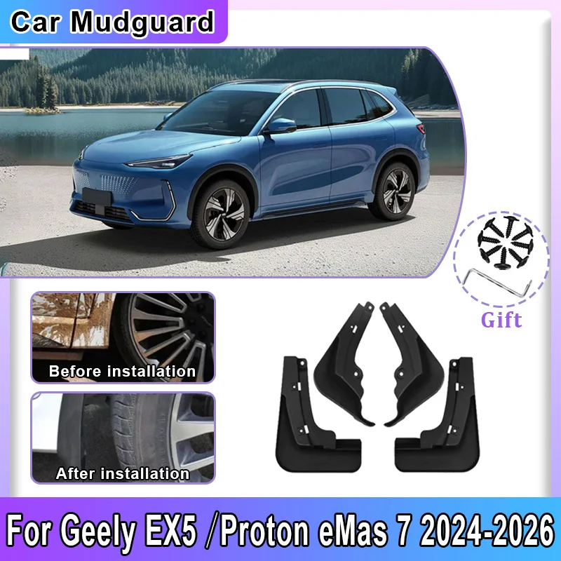 

Mudguards For Geely EX5 Galaxy E5 Proton eMas 7 2024 2025 2026 Car Anti-splash Guard Fender Wheel Front Rear Mudflap Accessories