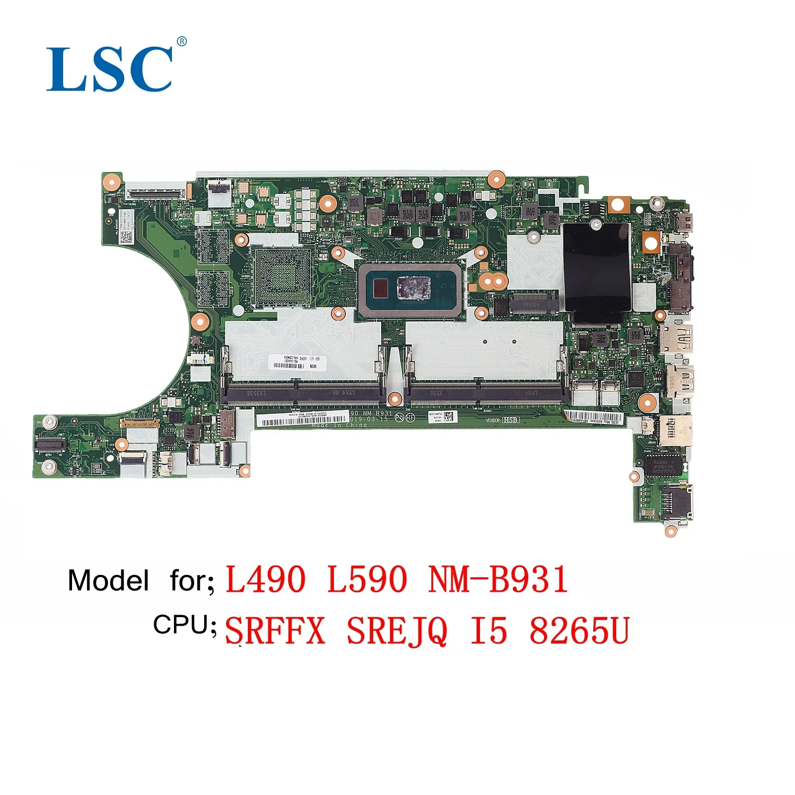 L490 L590 Placa-mãe portátil para ThinkPad, NM-B931 FRU 02DM284 CPU I5 8265U, testado 100% Trabalho, Atacado