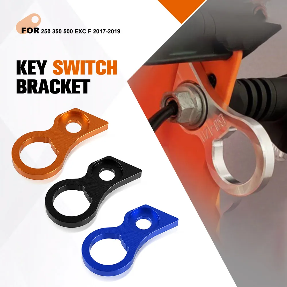 

FOR 250 350 500 EXC F 2017-2019 2018 450 EXC F Sei 20172018-2019-2020-2021 Key Switch Relocating Bracket Motorcycle Accessories