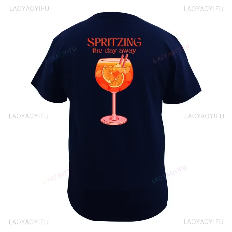 Vedono Me Aperollin estate bere T-Shirt stampata manica corta cotone Unisex o-collo T-Shirt spritizing The Day Away T Shirt