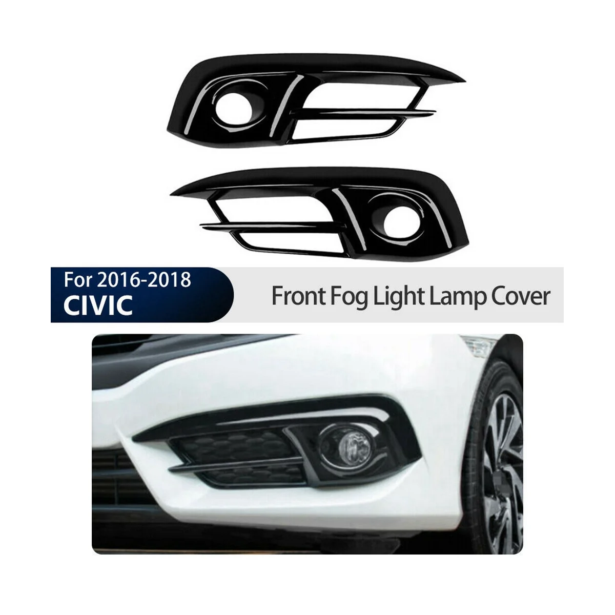 1Pair Front Bumper Fog Light Grille Trim Cover for Honda Civic 10Th 2016-2019 Fog Lamp Decorative Glossy Black Strips