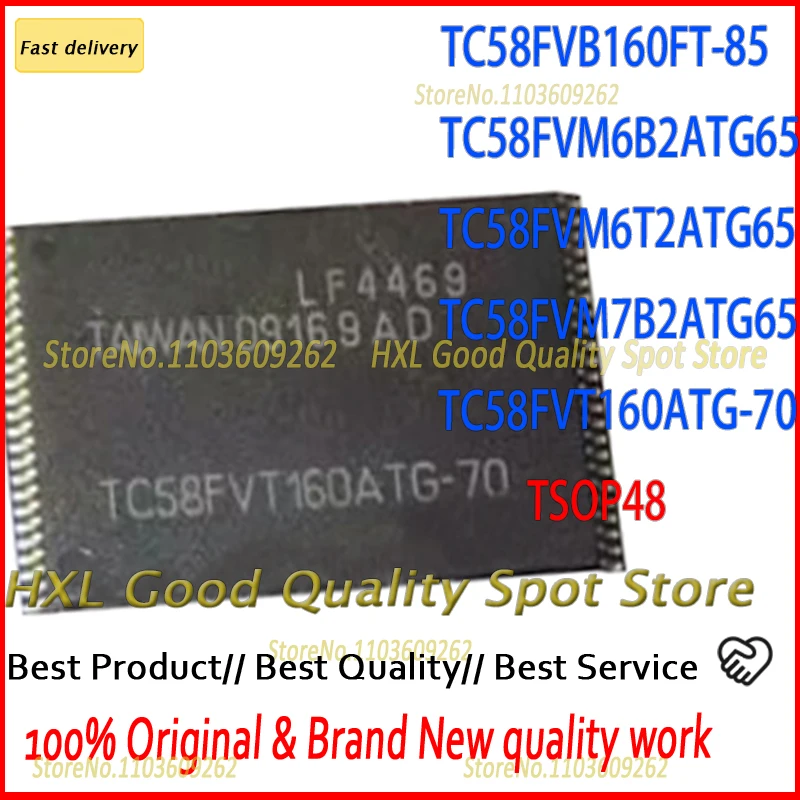 

1 шт. TC58FVB160FT-85 TC58FVB160 TC58FVM6B2ATG65 TC58FVM6B2 TC58FVM6T2ATG65 TC58FVM6T2 TC58FVM7B2ATG65 TC58FVT160ATG-70 TSOP48