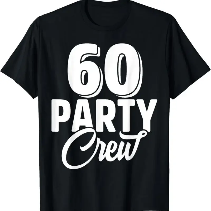 60 Party Crew Squad…