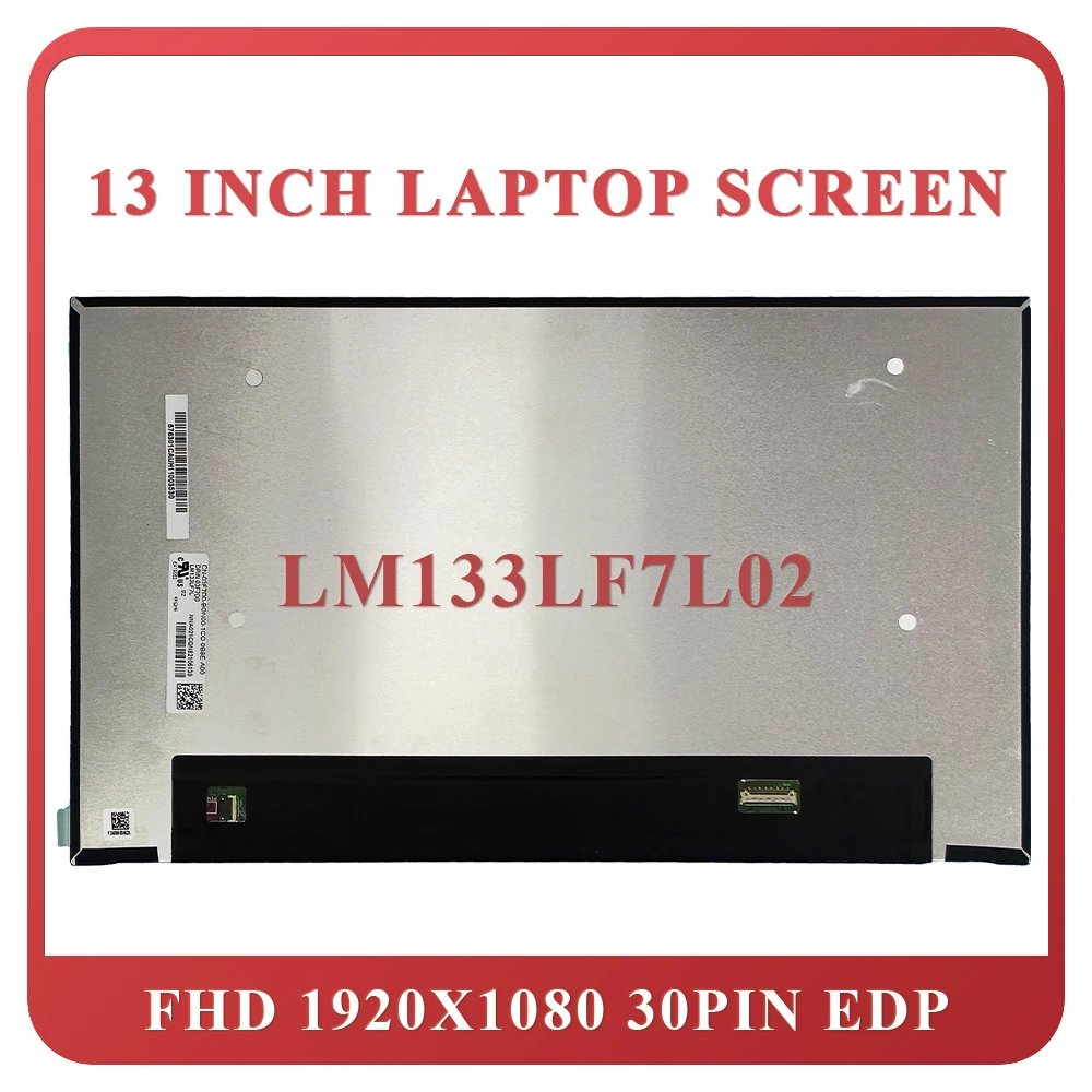 

13.3 Inch LM133LF7L02 LCD Display For Dell Latitude 5320 7320 Laptop Screen 30Pin eDP 1920×1080 Replacement FHD Screen