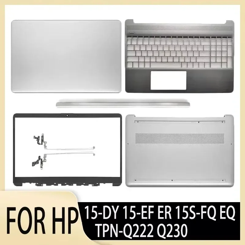 

NEW Original for 15-DY 15-EF ER 15S-FQ EQ TPN-Q222 Q230 LCD Back Cover Front Bezel Bottom Shell Laptop Screen Housing