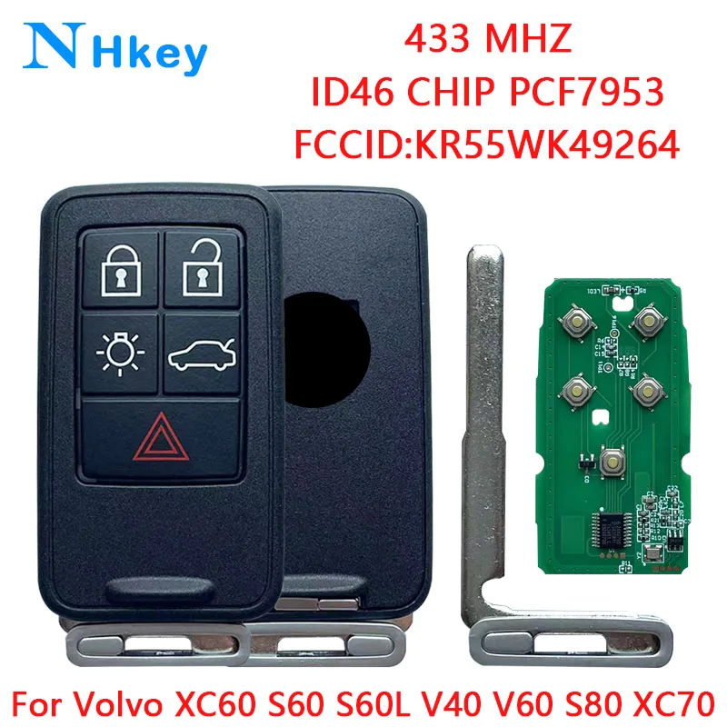 

Ключ NH FCCID:KR55WK49264 433 МГц ID46 ЧИП PCF7945A/7953A для Volvo XC60 S60 S60L V40 V60 S80 XC70 Сменный дистанционный ключ для автомобиля