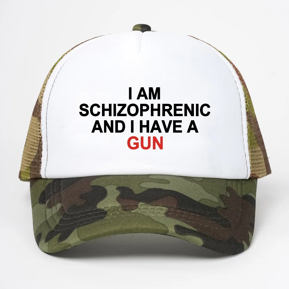 I Am Schizophrenic and I Have A Gun man Baseball Cap Adjustable Fashion adult mesh breathable visor Trucker Hat