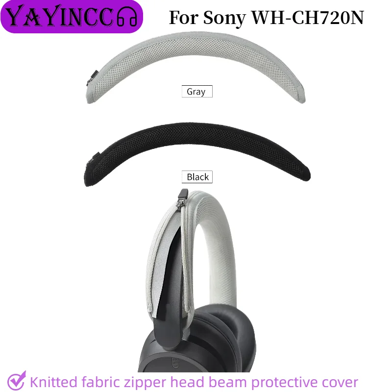 

Advanced feeling Quality Headphone Head Beam Cover for Sony WH-CH720N earphone Zipper knitted fabric headband protective cover