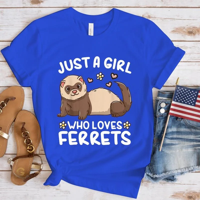 Just a Girl Who Loves Ferrets Graphic Printed T-shirts Women Summer Casual Round Neck Cozy Short Sleeve Tees