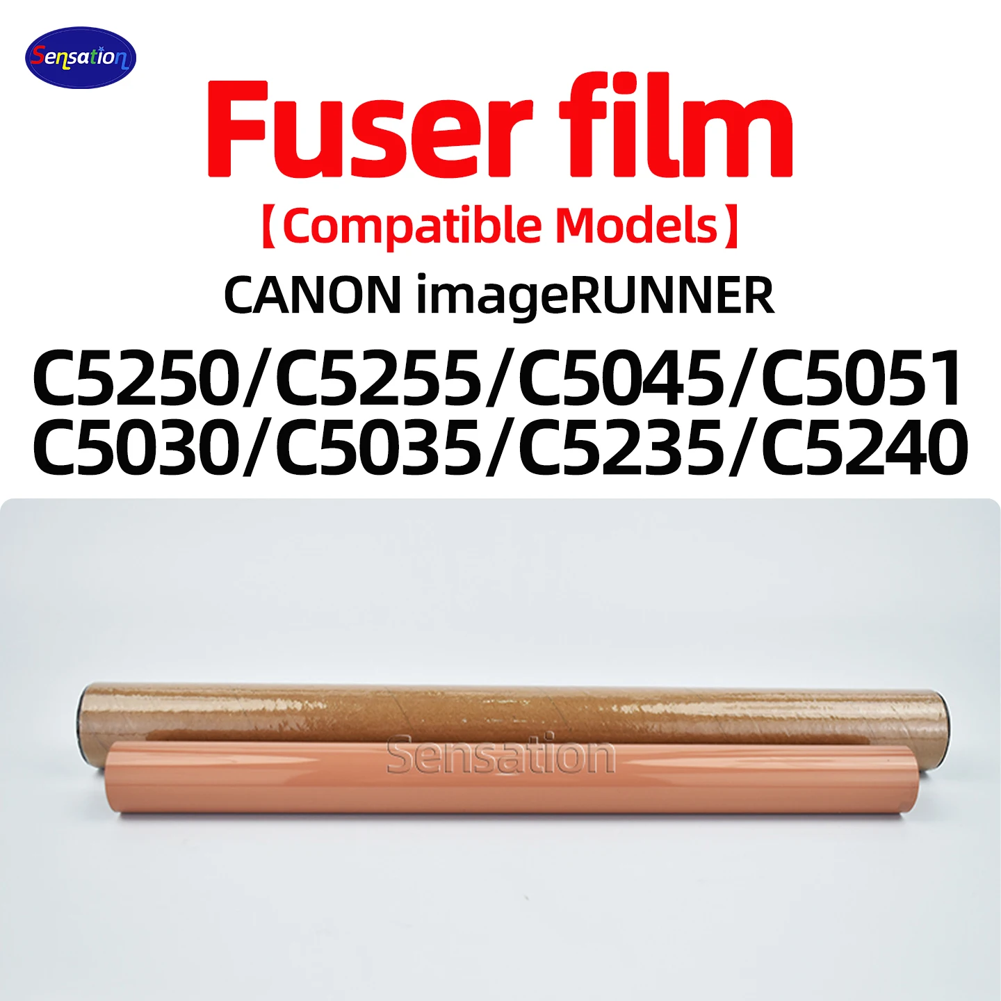 

FM3-5950-Film Fuser Film Sleeve For CANON C5250 C5255 C5045 C5051 C5030 C5035 C5235 C5340 Color Copier NPG-46 GPR-31 C-EXV29