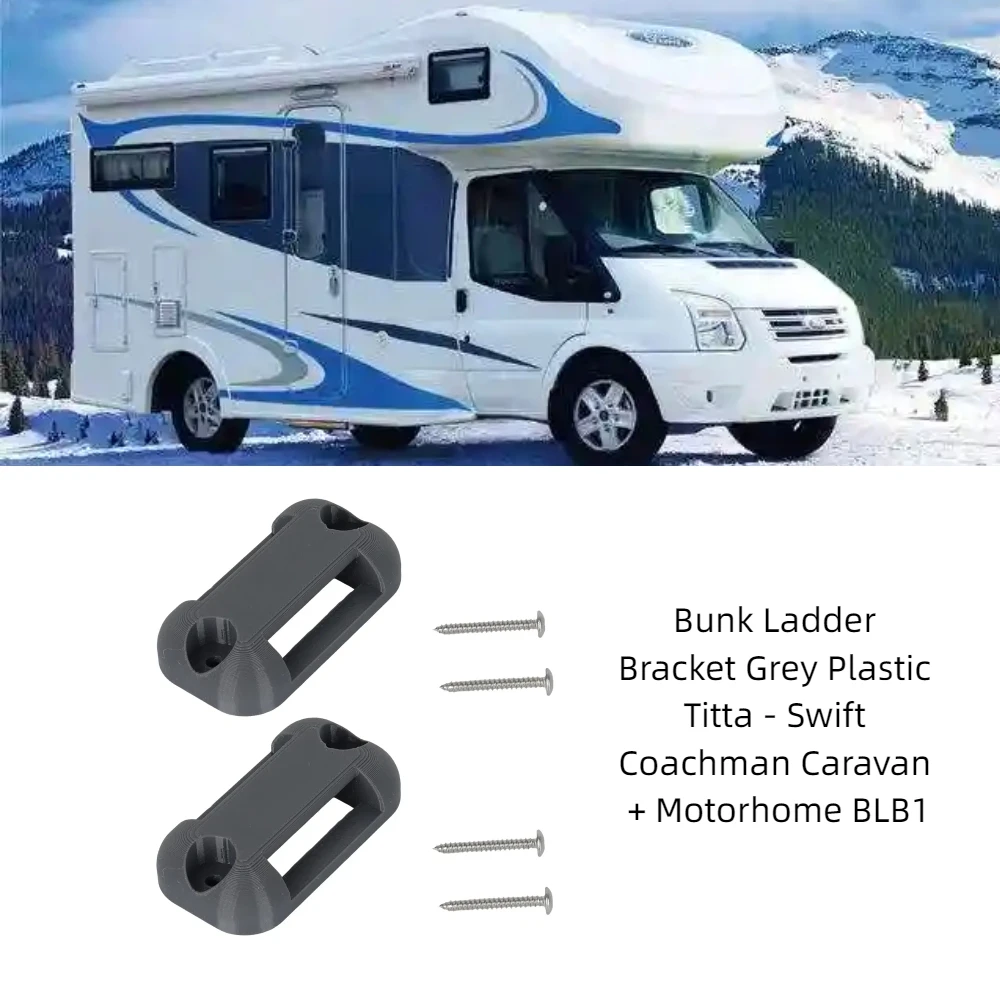 

Bunk Ladder Bracket Grey Plastic Titta - Swift Coachman Caravan + Motorhome BLB1 Camper Accessories Caravan Ladder Bracket