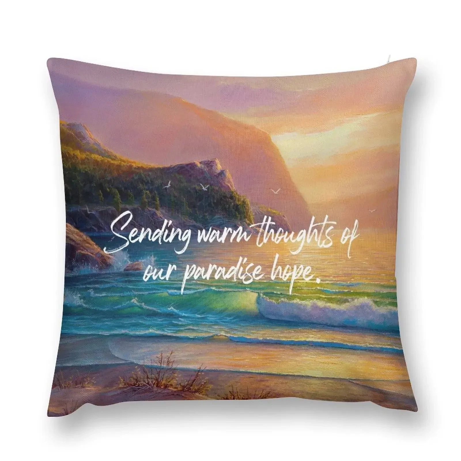 Sending Warm Thoughts of Our Paradise Hope Throw Pillow Christmas Pillow Cases Decorative Cushion pillow