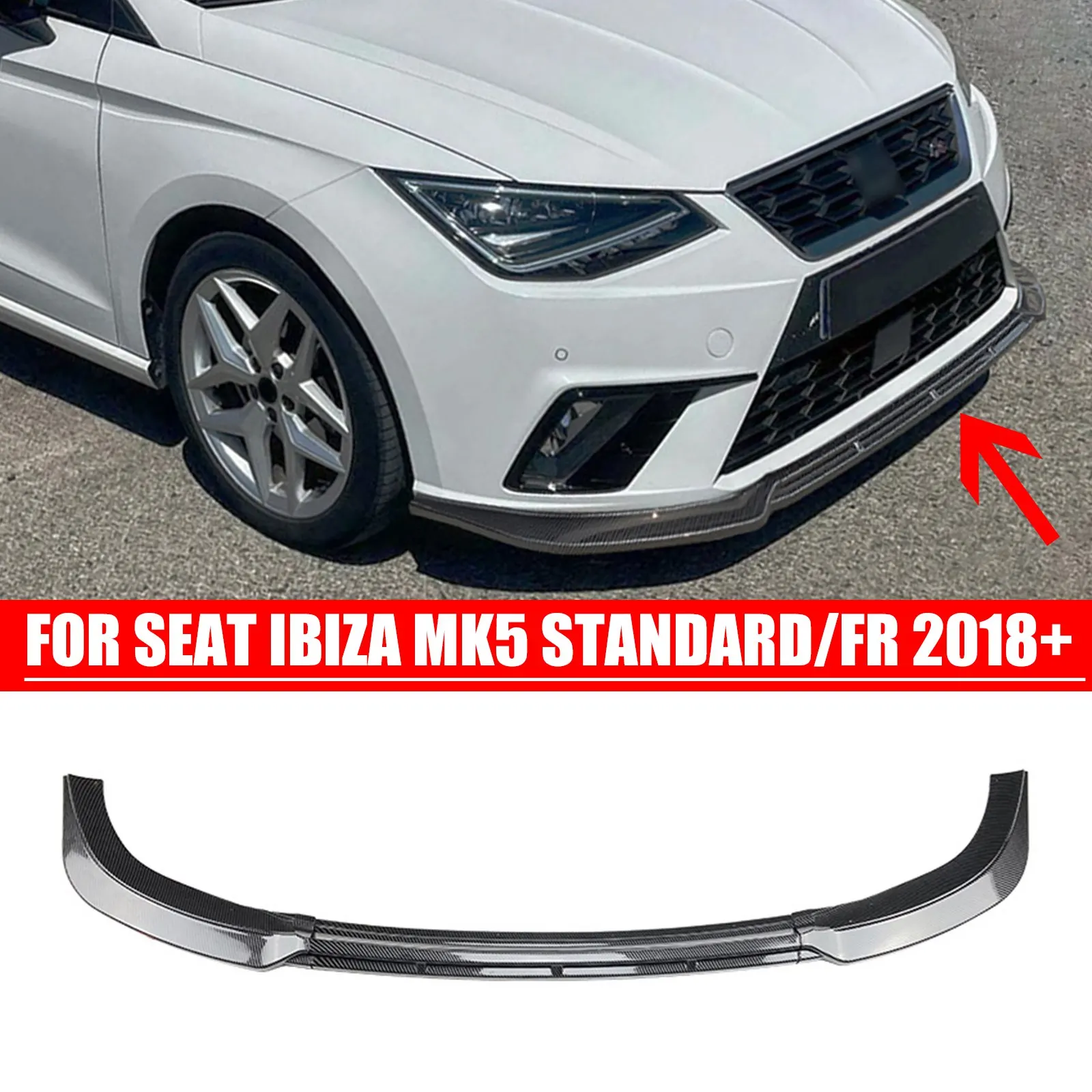 

Car Front Lower Bumper Lip Spoiler Splitter Diffuser Decor Kit For Seat Ibiza MK5 Standard/FR 2018-2023 Auto Styling Accessories