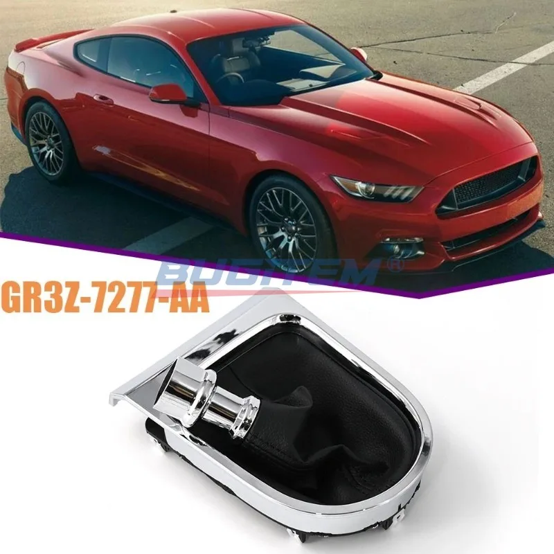 

New Manual Gear Shift Boot Dust Cover Trim Replaces GR3Z-7277-AA Shifter Boot Cover For Ford Mustang 2015-2017 GR3Z7277AA