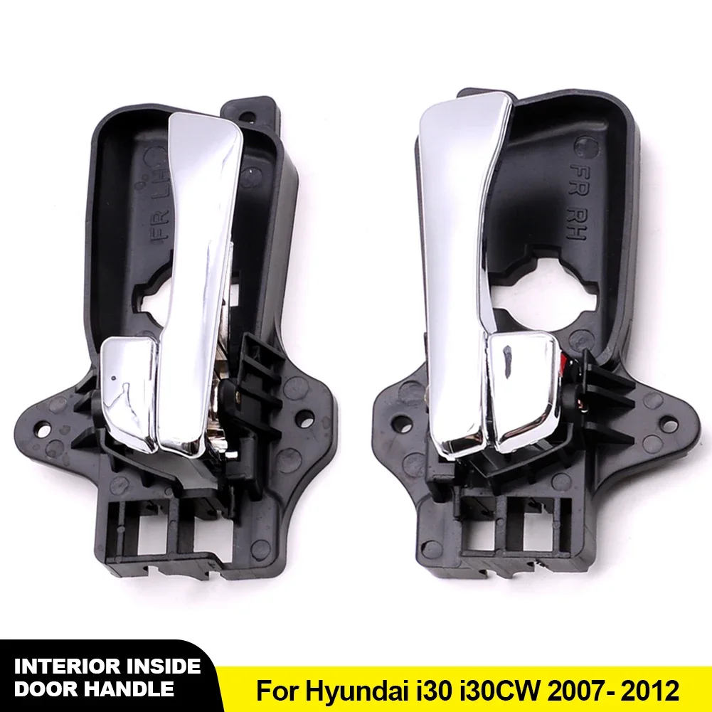 1Pc Car Interior Inside Door Handle Driver Passenger Chrome Front Rear Left Right For Hyundai i30 i30CW 2007- 2012