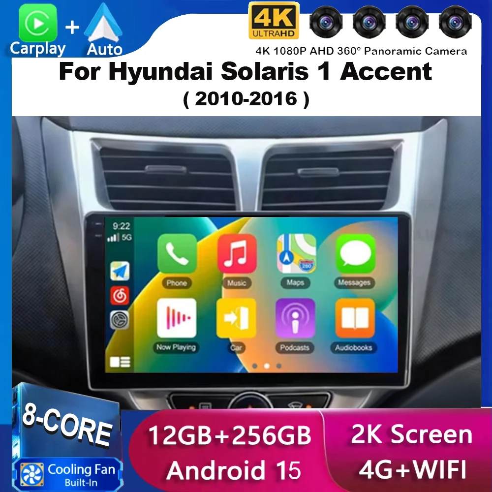 Para hyundai solaris 1 acento 2010-2016 android 15 rádio do carro multimidia player de vídeo gps sistema estéreo carplay 4g dvd unidade principal