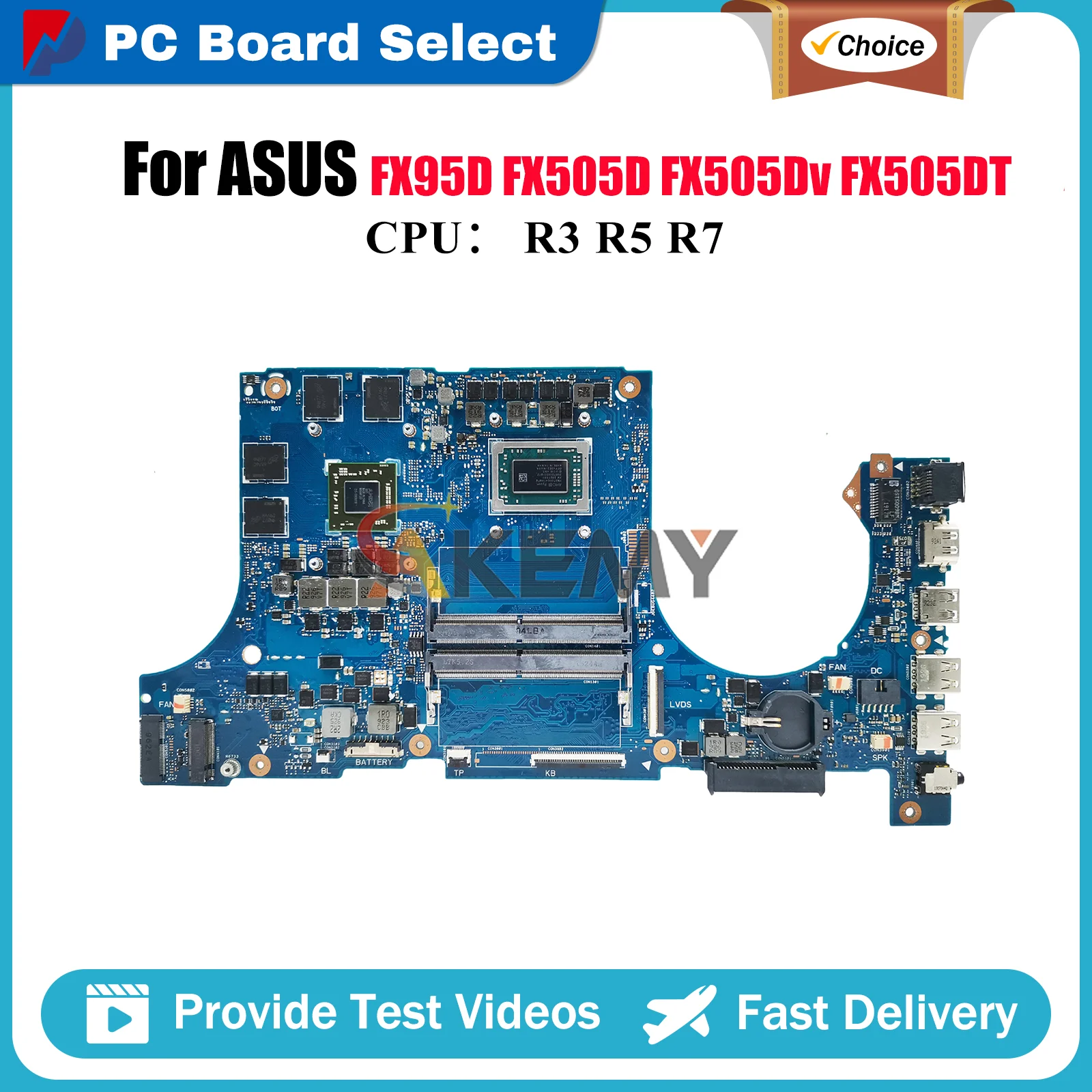 

FX505DY Laptop Motherboard For ASUS TUF Gaming FX505GD FX505D FX505GT FX505GE FX95D Mainboard W/ R3 R5 R7 CPU tests OK fast ship
