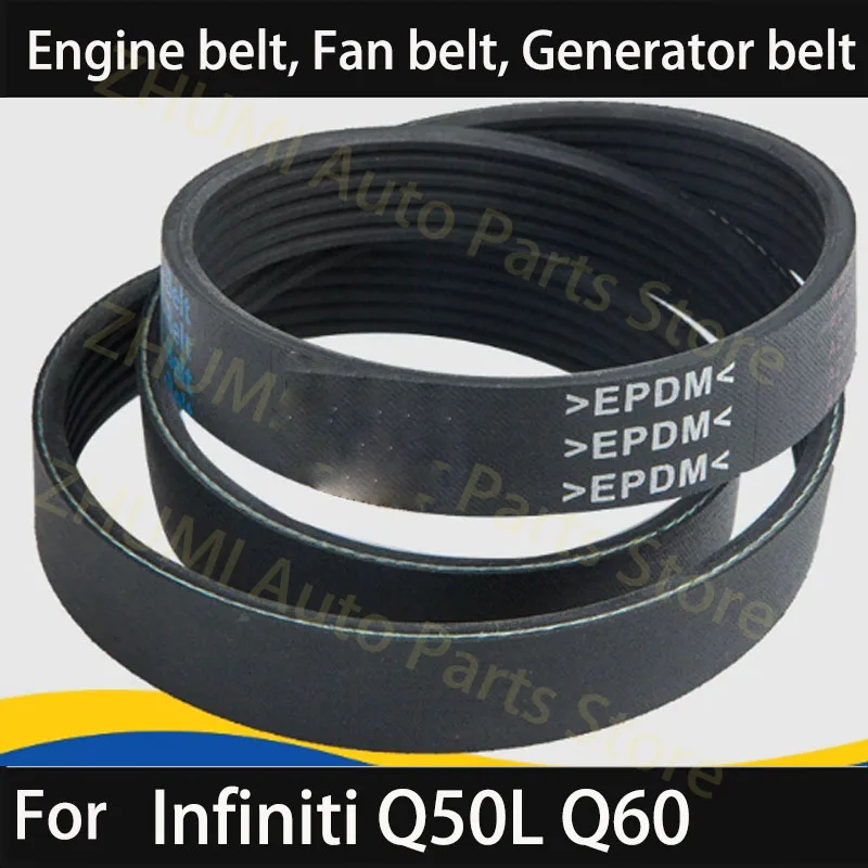 6PK1704 For Infiniti Q50L Q60 Fan and Alternator Belt 11720-HGOOC