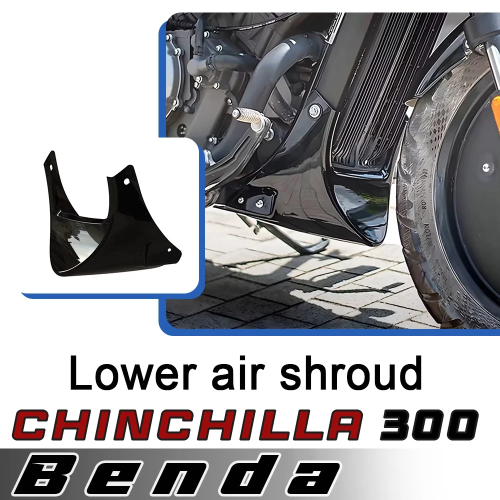 

For Chinchilla BD 300 lower air shroud, engine guard, Chinchilla 300 water tank net decorative cover