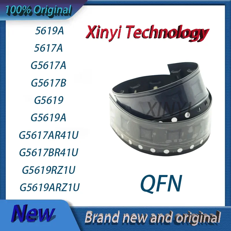 

(5pcs)5617B 5619 5619A 5617A G5617A G5617B G5619 G5619A G5617AR41U G5617BR41U G5619RZ1U G5619ARZ1U QFN
