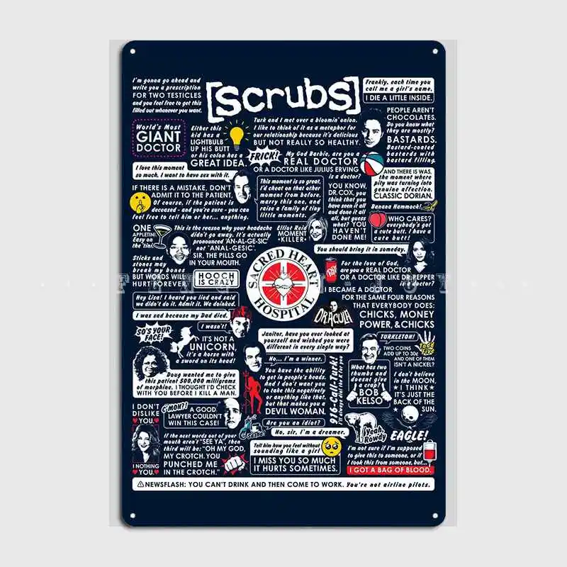 Wise Words Of Scrubs Metal Sign Club Cave Pub Printing Wall Decor Tin Sign Poster