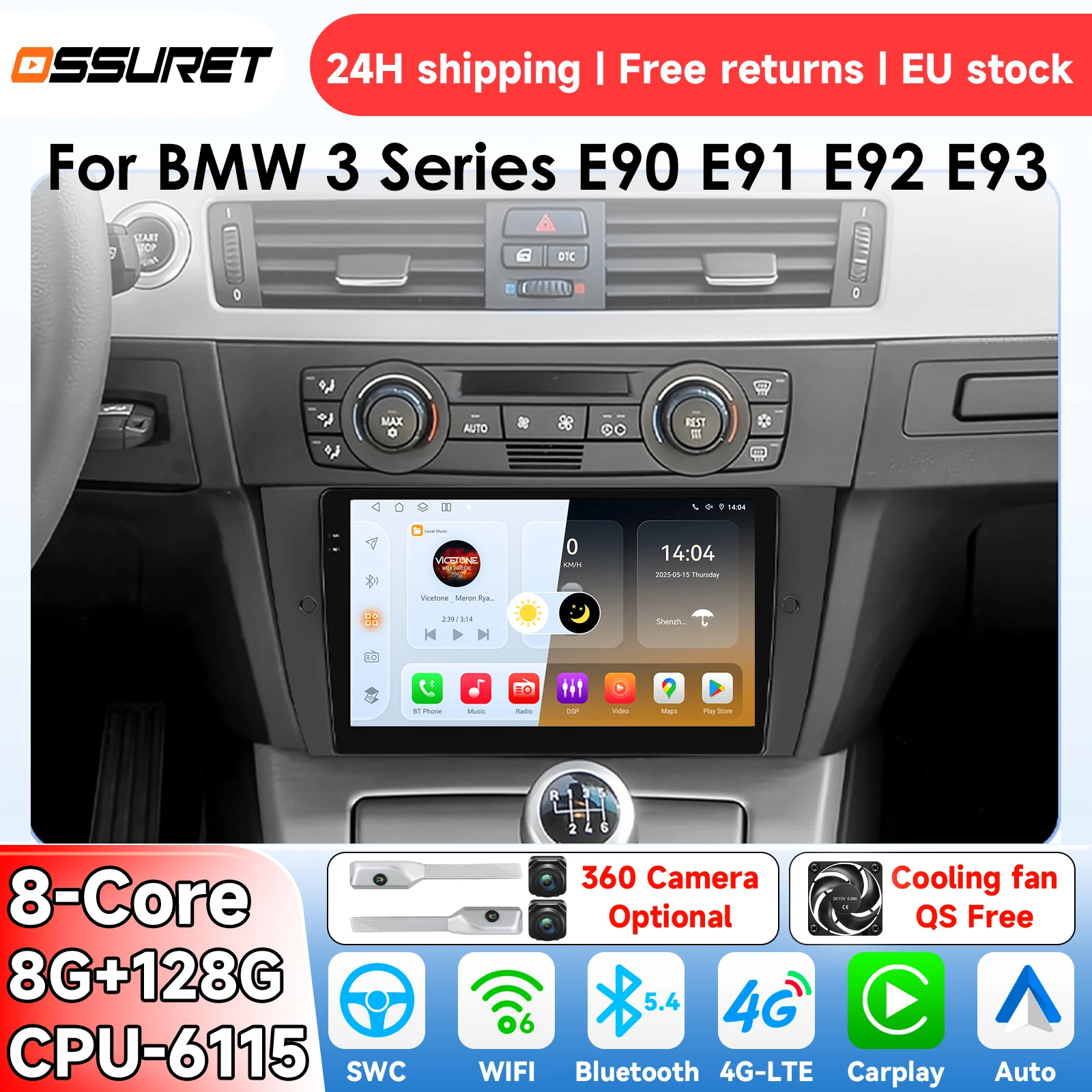 OSSURET Android14 autoradio pour BMW série 3 E90 E91 E92 E93, système Intelligent Carplay, lecteur vidéo multimédia, GPS 4G 6115