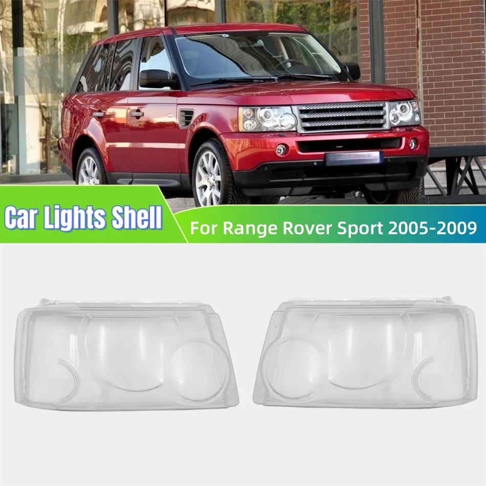 

Для Land Rover Range Rover Sport 2005 2006 2007 2008 2009, аксессуары для автомобилей, передняя фара, крышка, стеклянная лампа, корпус