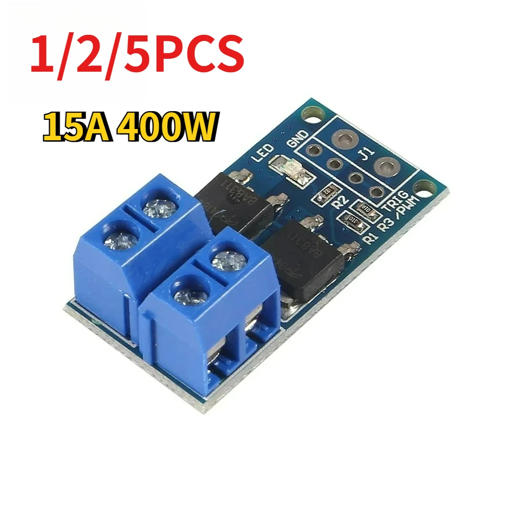 1/2/5pcs 15A 400W Dual MOSFET Trigger Switch Drive Module PWM Speed Controller DC 5V-36V for Arduino Motor LED Light Control