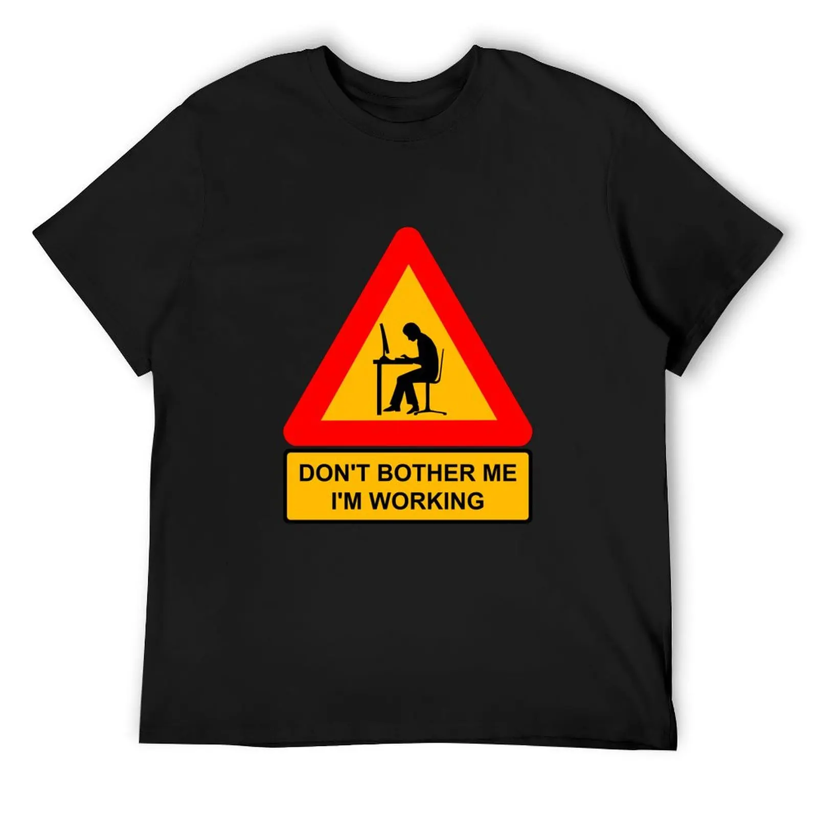 

Don't Bother me I'm working T-Shirt boys whites blue archive essential t shirt men tshirt