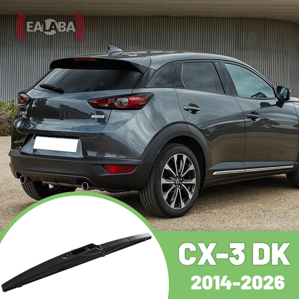Rear Wiper 10″ For Mazda CX-3 DK 2014-2026 Windshield Windscreen Rear Wiper Blade Accessories 2015 2016 2017 2018 2020 2022 2024