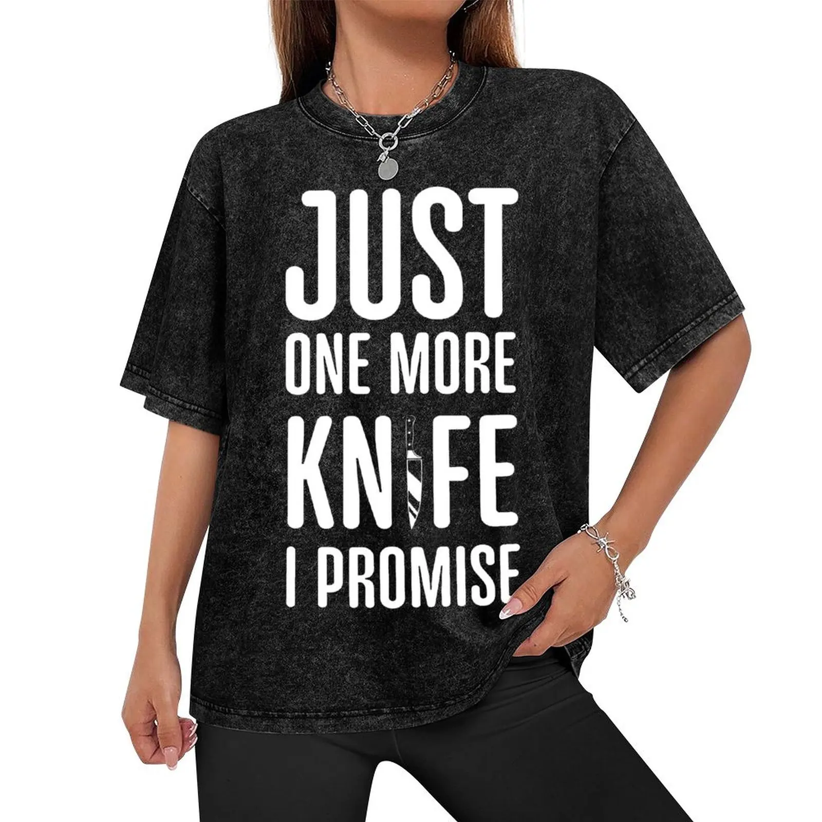 Just one more knife I promise Funny Knife Collector Chef Cooking T-Shirt quick-drying graphic shirts vintage men clothing