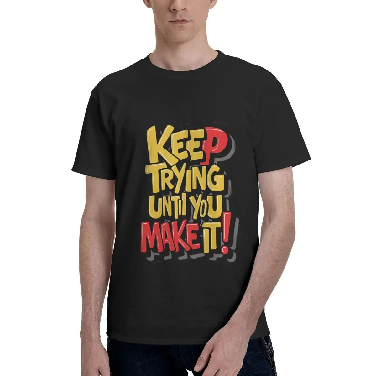 

Keep Trying Until You Make It Soft Cotton Crew Neck Tee - Comfortable and Versatile Short Sleeve T-Shirt for All Seasons