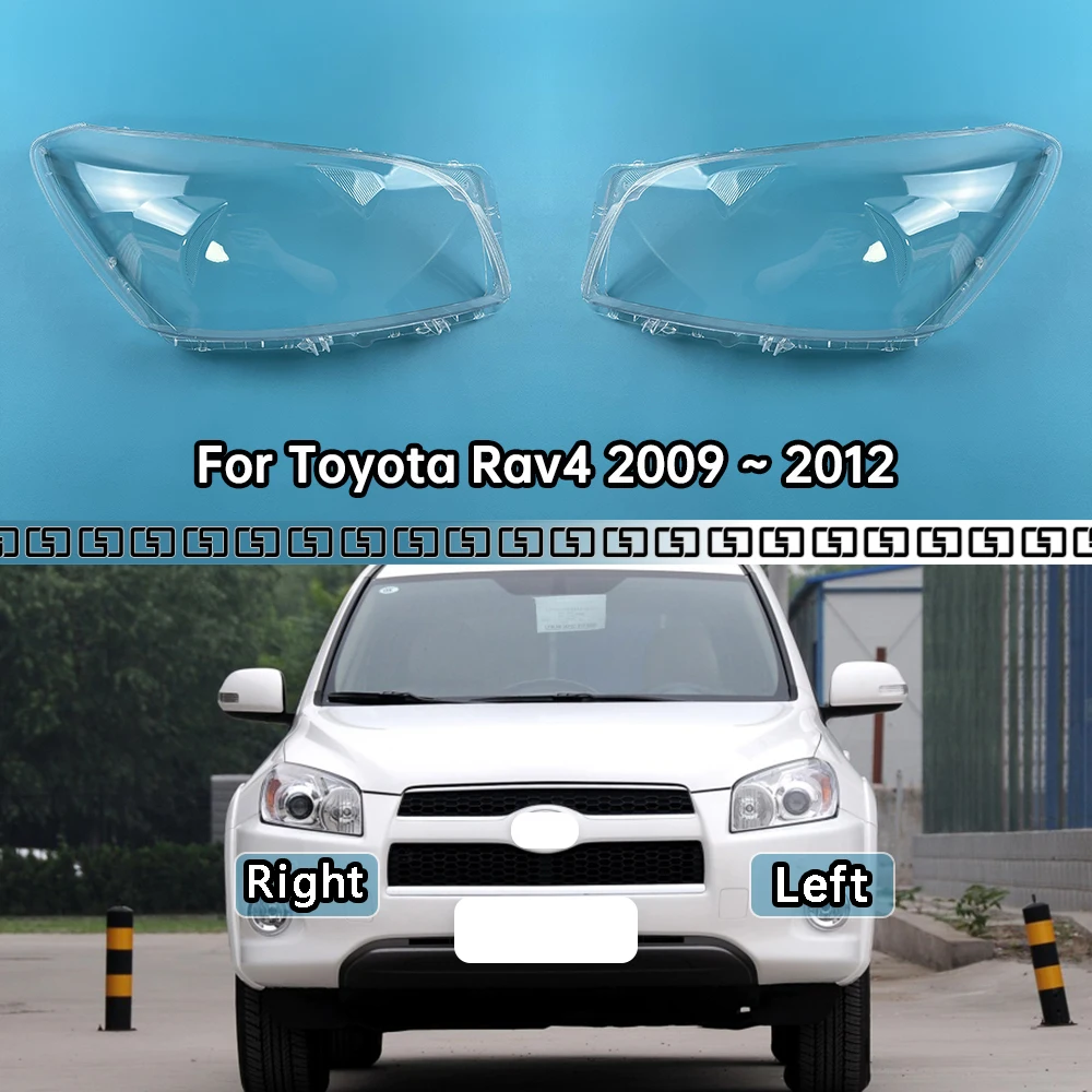 

For Toyota Rav4 2009 2010 2011 2012 Front Headlight Cover Transparent Shade Lampshade Headlamp Shell Lens Plexiglass