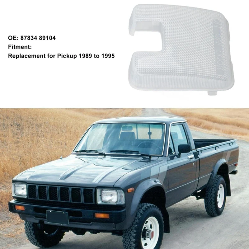 

87834-89104 Roof Dome Cover Lens For Toyota Pickup 4Runner 1990-1995 Tacoma 1995-2004