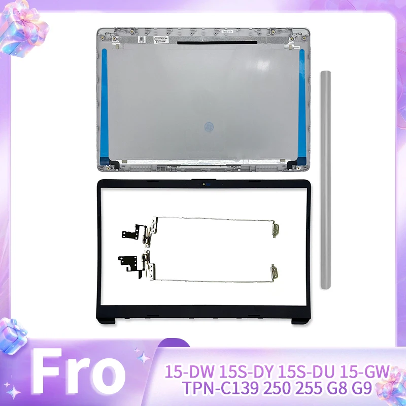 

Новая сменная крышка для ноутбуков 15-DW, 15S-DY, 15S-DU, 15-GW, TPN-C139, 250, 255 G8G9: задняя крышка LCD, передняя рамка, петли, крышка петель, серебристая