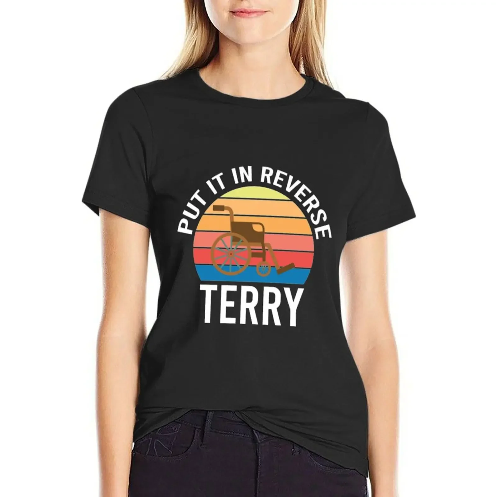 

Put It In Reverse Terry Back Up Terry T-Shirt blacks funny tees Womens clothing