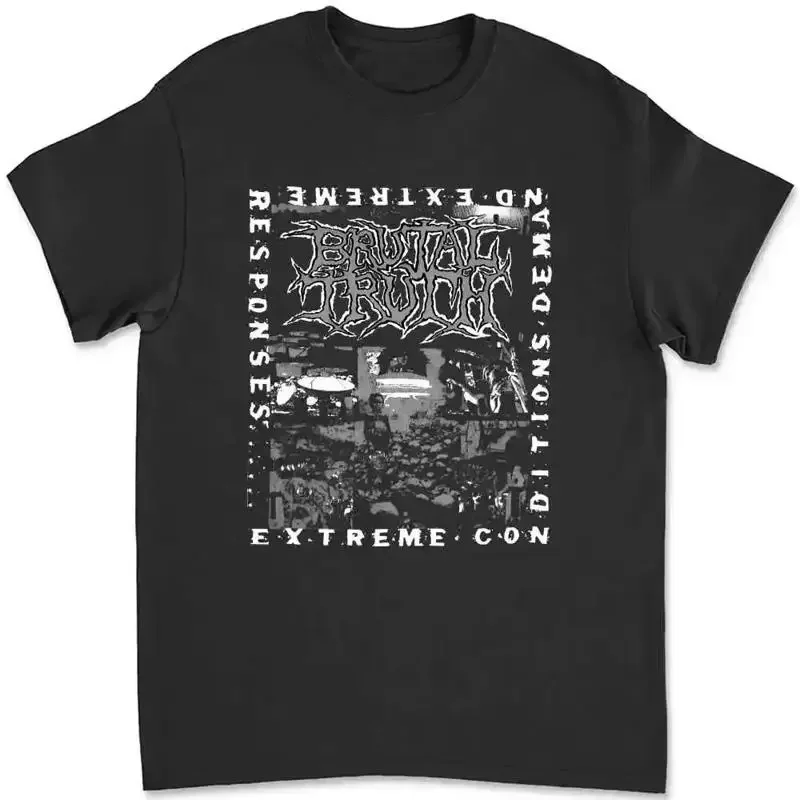 Brutal Truth 'Extreme Conditions Demand Extreme Responses' T Shirt X5T4