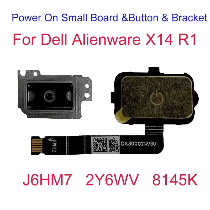 Laptop Power On Small Board &Power On Button & Power On Bracket For Dell Alienware X14 R1 08145K 02Y6WV 0J6HM7 J6HM7