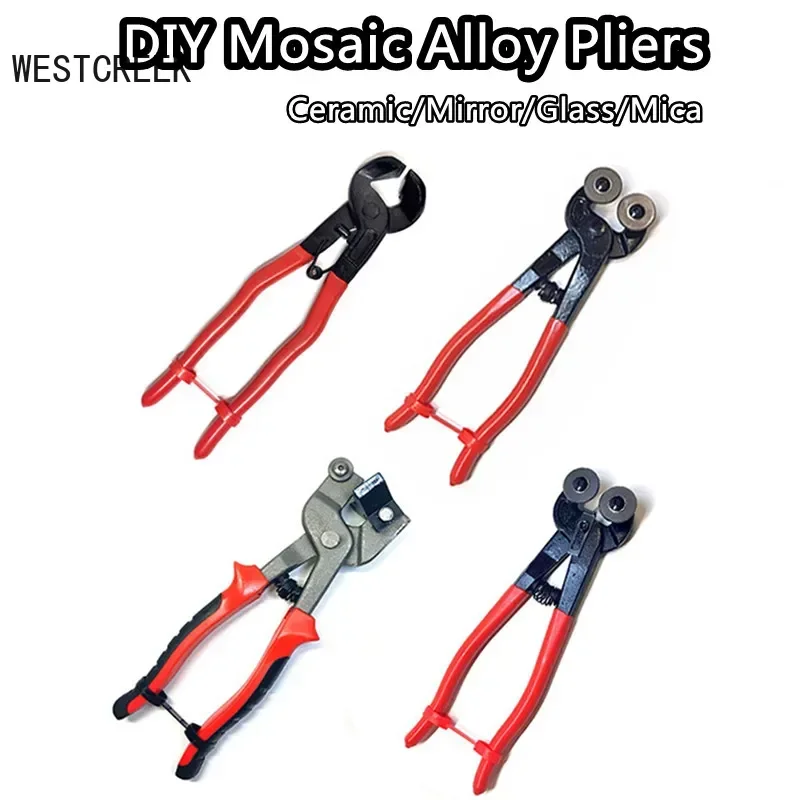 WESTCREEK DIY Mosaic Alloy Pliers for Ceramic/Mirror/Glass/Mica Tiles Cutting Tools Two Round Wheels Cutter DIY Materials Plier