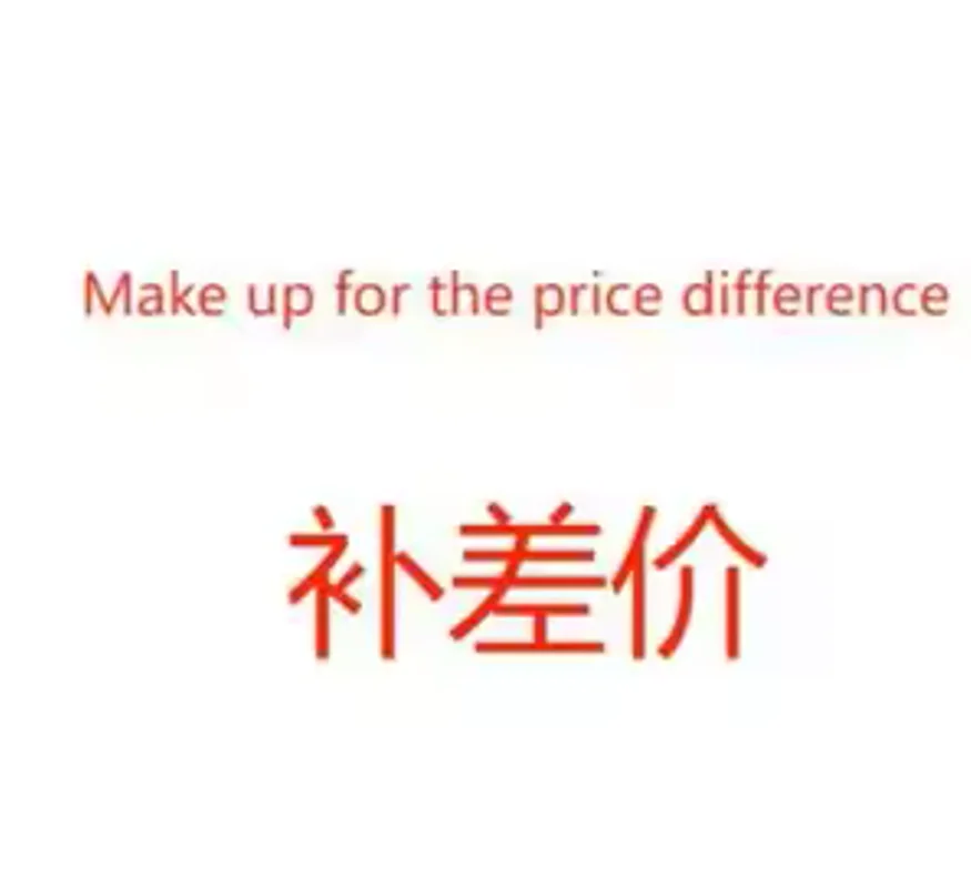 Special Link for Extra Payment, Balance & Shipping Fee Supplement, Please Contact Us Before Order