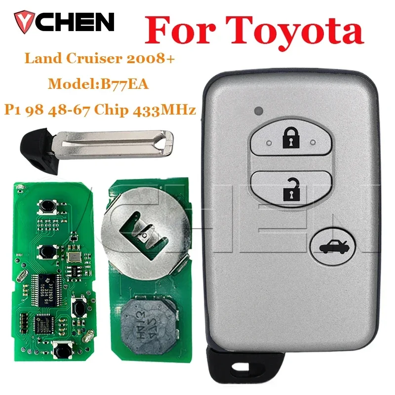 

Auto Smart Key A433 3 Buttons Toyota Land Cruiser 2008+ B77EA P1 98 4D-67 Chip 433MHz 89904-60A91 Keyless Smart Remote key