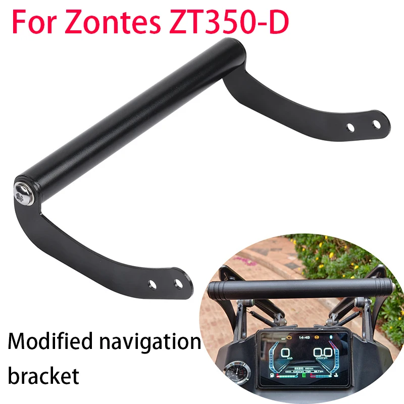 

For Zontes ZT350-D,Motorcycle modification navigation bracket, installation of navigation extension bar, navigation bracket