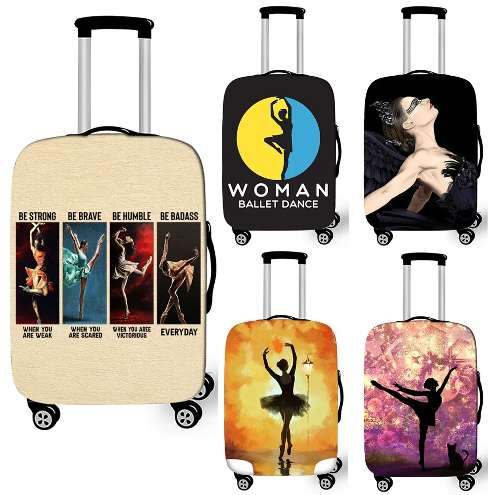 Ballet Dance Be Strong Brave Humble Badass Luggage Cover Elegant Women Trolley Case Protective Cover Anti-dust Suitcase Covers