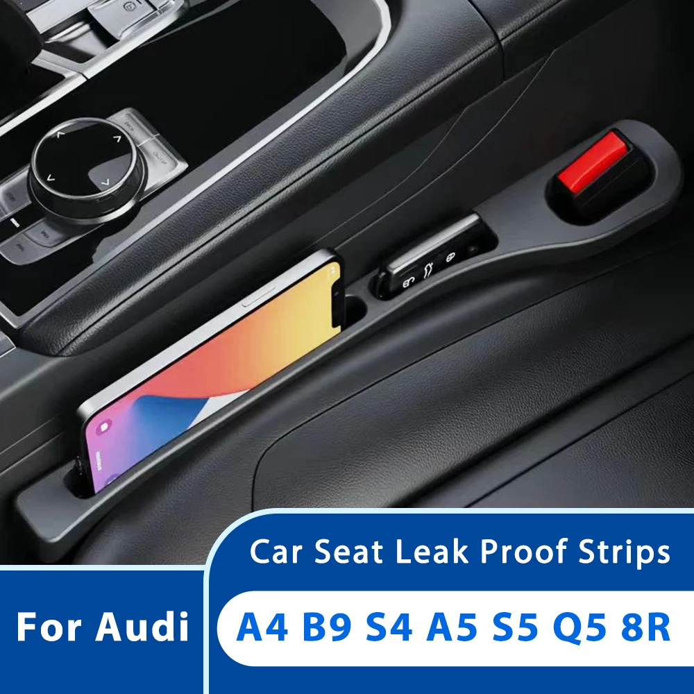 For Audi A4 B9 S4 A5 S5 Q5 8R SQ5 2PCS Universal Car Seat Leak Proof Strips Gap Side Seam Filler Storage